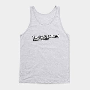 The One Night Band Logo Tank Top